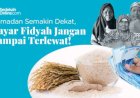 Syarat, Ketentuan dan Cara membayar Fidyah
