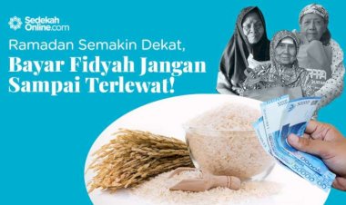 Syarat, Ketentuan dan Cara membayar Fidyah