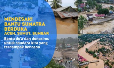 Bencana Banjir dan Longsor Terjang Aceh, Sumut, dan Sumbar: Ribuan Warga Mengungsi, Bantuan Mendesak Dibutuhkan